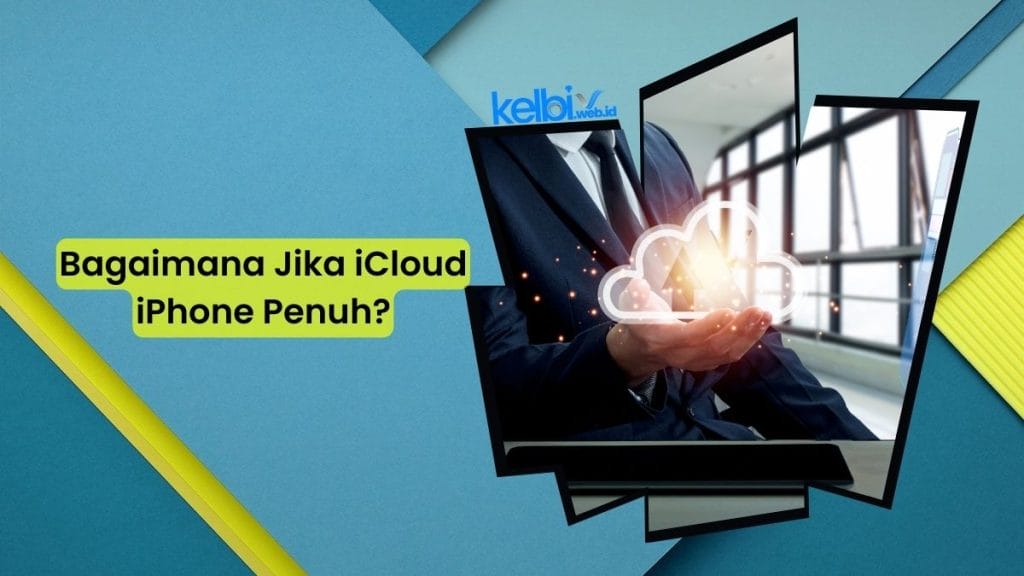 Bagaimana Jika iCloud iPhone Penuh?