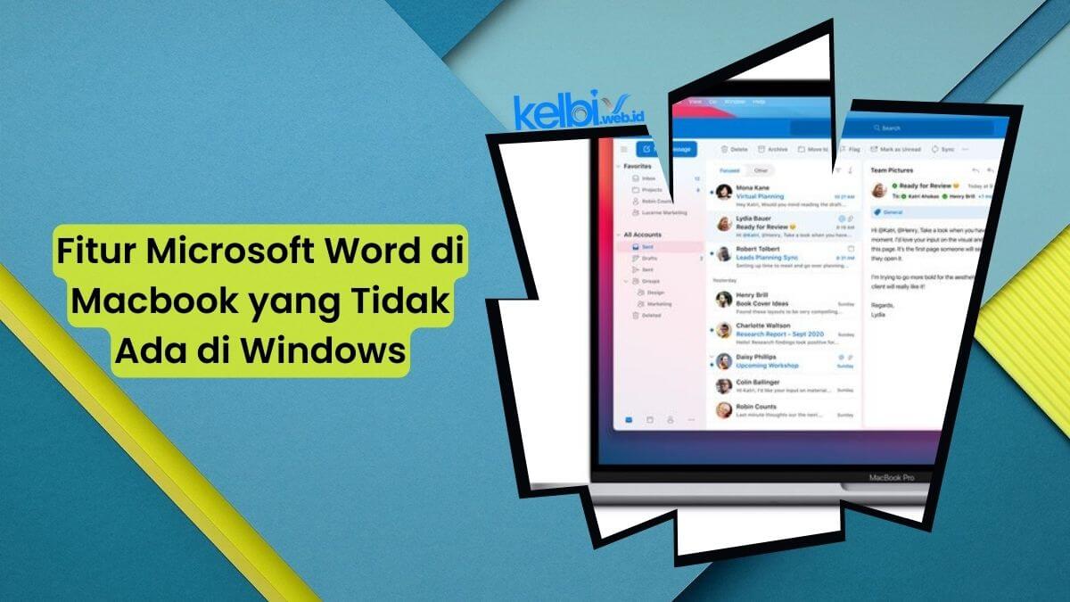 Fitur Microsoft Word di Macbook yang Tidak Ada di Windows