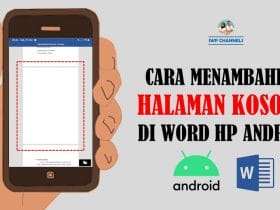 4 Cara Menambahkan Halaman di Word HP